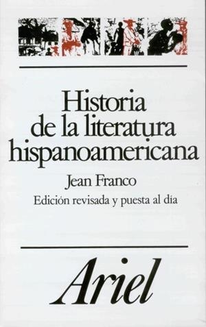 Historia de la literatura hispanoamericana | 9788434483156 | Franco, Jean