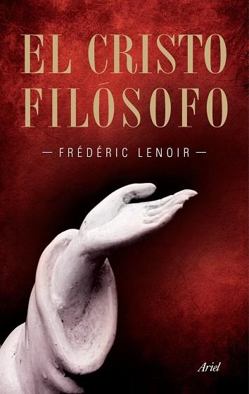 El Cristo filósofo | 9788434469037 | Lenoir, Frédéric