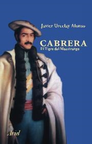 Cabrera. El Tigre del Maestrazgo | 9788434452053 | Urcelay, Javier