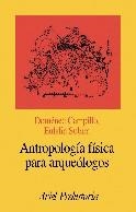 Antropología física para arqueólogos | 9788434467118 | Campillo Valero, Domènec;Subirá de Galdácano, M. Eulalia