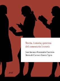 Teoría, Historia y Práctica del Comentario Literario | 9788434425088 | García Tejera, María Carmen;Hernández Guerrero, José Antonio