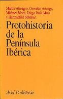 Protohistoria de la Península Ibérica | 9788434466258 | Almagro, Martín;Arteaga, Oswaldo;Blech, Michael;Ruiz Mata, Diego