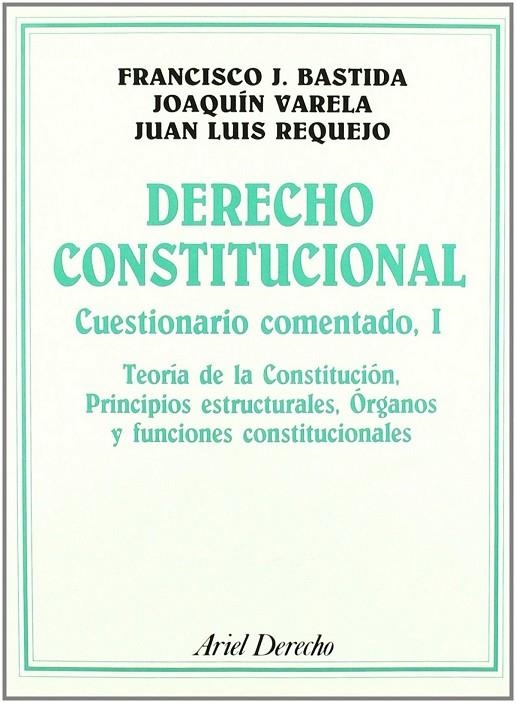 Derecho Constitucional | 9788434415768 | Bastida Freijedo, Francisco J.;Requejo Pagés, Juan Luis;Varela Suanzes-Carpegna, Joaquín