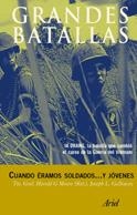 Cuando éramos soldados... y jóvenes | 9788434466852 | Galloway, Joseph L.;Moore, Harold G.