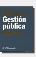 Gestión pública | 9788434421257 | Albi, Emilio;González-Páramo Martínez, José Manuel;López Casasnovas, Guillem