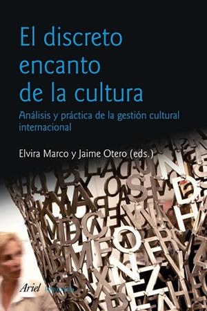 El discreto encanto de la cultura | 9788434470477 | Marco Martínez, Elvira;Otero Roth, Jaime