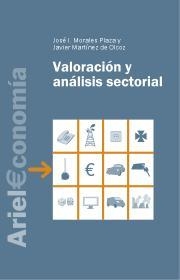 Análisis y valoración sectorial | 9788434445314 | Martínez de Olcoz, Javier;Morales Plaza, José Ignacio
