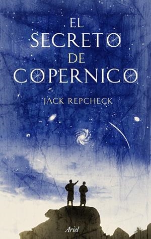 El secreto de Copérnico | 9788434488335 | Repcheck, Jack