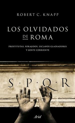 Los olvidados de Roma | 9788434413955 | napp, Robert C.