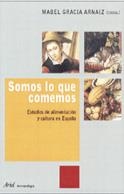Somos lo que comemos | 9788434422186 | Gracia, Mabel