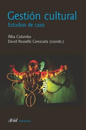 Gestión cultural | 9788434422261 | Roselló, David;Colombo Vilarrasa, Alba