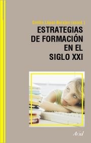 Estrategias de formación en el siglo XXI: Life Long Learning | 9788434426603 | López-Barajas, Emilio