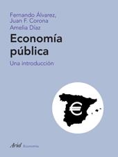 Economía pública | 9788434445451 | Álvarez Gómez, Fernando;Corona Ramón, Juan Francisco;Díaz Álvarez, Amelia