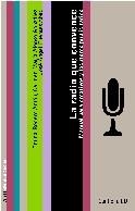 La radio que convence | 9788434413016 | Alonso González, Carmen María;De Las Fuentes Abad, José Ángel;Rodero Anton, Emma