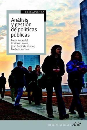 Análisis y gestión de políticas públicas | 9788434400108 | Subirats Humet, Joan;Knoepfel, Peter;Larrue, Corinne;Varone, Frederic