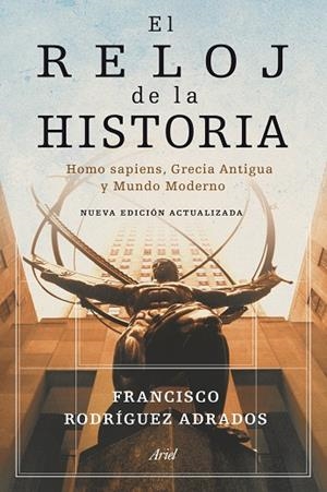 El reloj de la historia | 9788434469228 | Rodríguez Adrados, Francisco