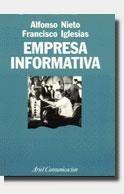 La empresa informativa | 9788434412828 | Iglesias González, Francisco;Nieto Tamargo, Alfonso