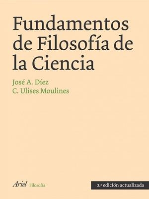 Fundamentos de Filosofía de la Ciencia | 9788434487802 | Díez, José A.;Moulines, Carlos Ulisses