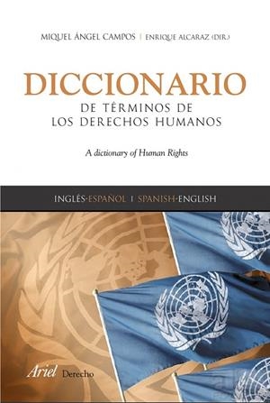 Diccionario de términos de Derechos Humanos | 9788434418332 | Alcaraz, Enrique;Campos Pardillos, Miguel Ángel