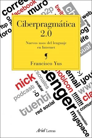 Ciberpragmática 2.0 | 9788434417137 | Yus Ramos, Francisco