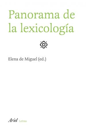 Panorama de lexicología | 9788434482791 | Miguel (ed.), Elena de