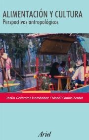 Alimentación y cultura | 9788434422230 | Gracia, Mabel;Contreras Hernández, Jesús