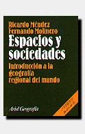 Espacios y sociedades | 9788434434578 | Méndez, Ricardo;Molinero Hernando, Fernando