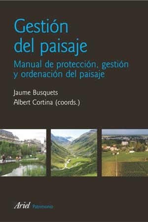 Gestión del paisaje | 9788434428904 | Busquets i Fábregas, Jaume;Cortina Ramos, Alberto