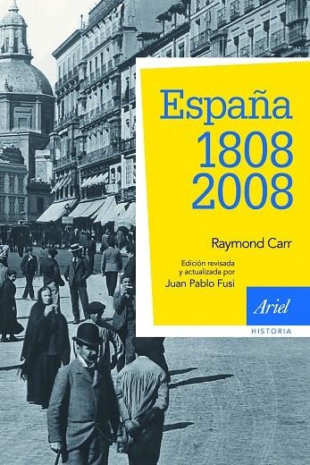España: 1808-2008 | 9788434434929 | Carr, Raymond