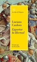 Exportar la libertad | 9788434453531 | Canfora, Luciano