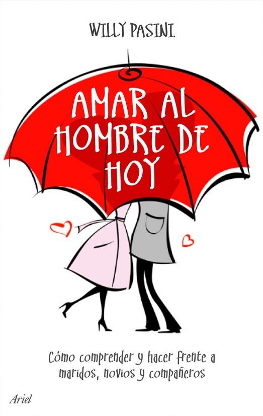 Amar al hombre de hoy | 9788434453722 | Pasini, Willy