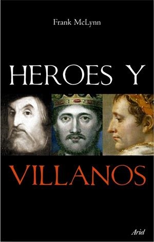 Héroes y villanos | 9788434434882 | McLynn, Frank