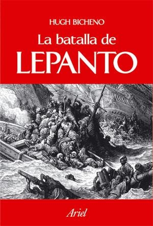 La batalla de Lepanto | 9788434467620 | Bicheno, Hugh