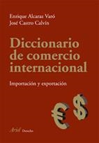 Diccionario de comercio internacional | 9788434456624 | Alcaraz, Enrique;Castro Calvín, José