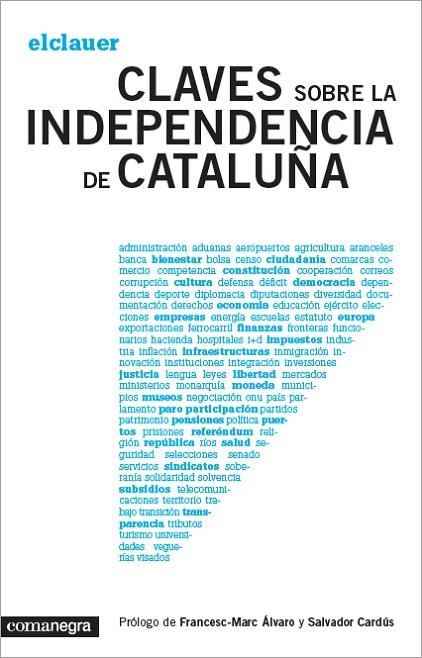 Claves sobre la independencia de Cataluña | 9788415097921 | EL CLAUER