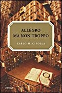 Allegro ma non troppo | 9788484329077 | Cipolla, Carlo M.