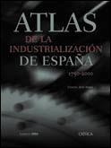 Atlas de la industrialización de España | 9788484323822 | Nadal Oller, Jordi;Benaul, Josep M.;Sudrià, Carles