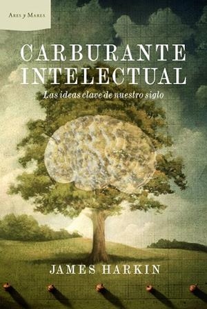 Carburante intelectual | 9788498922660 | Harkin, James