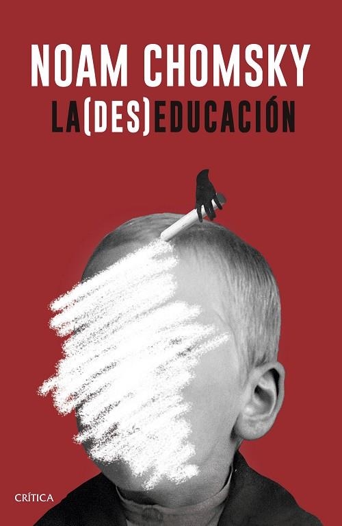 La (des)educación | 9788498929706 | Chomsky, Noam