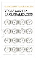Voces contra la globalización | 9788484329725 | Estévez, Carlos
