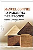 La paradoja del bronce | 9788484329541 | Conthe, Manuel