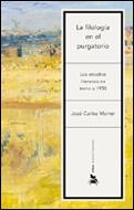 La filología en el purgatorio | 9788484324812 | Mainer, José-Carlos