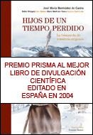 Hijos de un tiempo perdido | 9788484325451 | Bermúdez de Castro, José María;Martinón-Torres, María;Márquez, Belén;Mateos, Ana;Sarmiento, Susana
