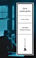 De la autobiografía | 9788484327073 | Pozuelo Yvancos, José María