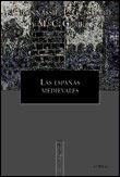 Las Españas medievales | 9788484321545 | Gerbert, Marie-Claude;Bonnassie, Pierre;Guichard, Pierre