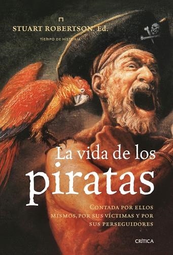 La vida de los piratas | 9788498920598 | Robertson, Stuart