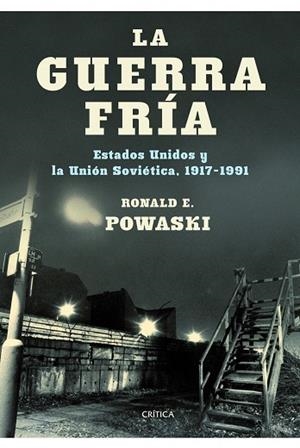 La guerra fría | 9788498922554 | Powaski, Ronald E.