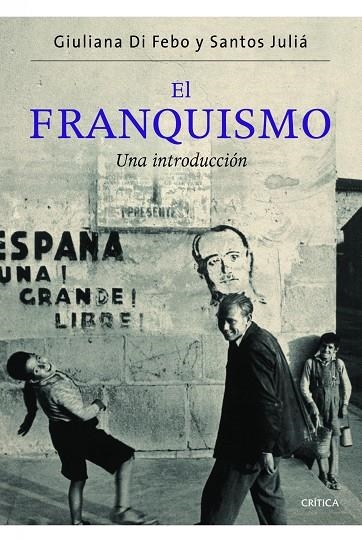 El franquismo | 9788498924329 | Di Febo, Giuliana;Juliá, Santos