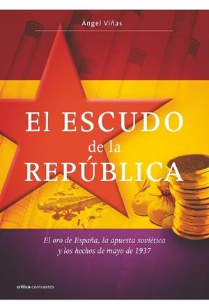 El escudo de la República | 9788498920987 | Viñas, Ángel