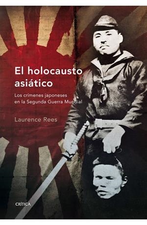 El holocausto asiático | 9788498920352 | Rees, Laurence